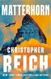 Reich, Christopher | Matterhorn | Signed First Edition Book