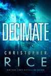 Rice, Christopher | Decimate | Signed First Edition Book
