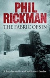 Fabric of Sin, The | Rickman, Phil | Signed First Edition UK Book