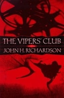 Vipers' Club, The | Richardson, John H. | First Edition Book