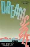 Ripley, W.L. | Dreamsicle | First Edition Book