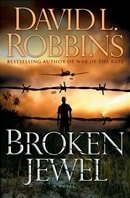 Broken Jewel | Robbins, David L. | Signed First Edition Book