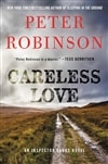 Robinson, Peter | Careless Love | Signed First Edition Copy