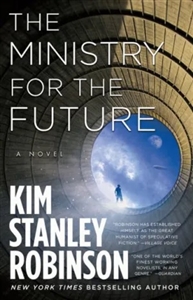 Ministry for the Future, The by Kim Stanley Robinson | Signed First Edition Book