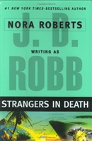 Strangers in Death | Robb, J.D (Roberts, Nora) | First Edition Book