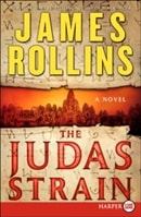 Judas Strain | Rollins, James | Signed First Edition Trade Paper Book