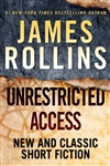 Rollins, James | Unrestricted Access | Signed First Edition Book