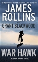 War Hawk | Rollins, James & Blackwood, Grant | Double-Signed 1st Edition