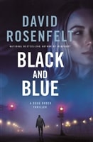 Rosenfelt, David | Black and Blue | Signed First Edition Copy