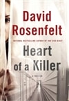 Heart of a Killer | Rosenfelt, David | Signed First Edition Book