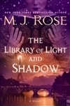 Library of Light and Shadow, The | Rose, M.J. | Signed First Edition Book