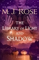 Library of Light and Shadow, The | Rose, M.J. | Signed First Edition Book