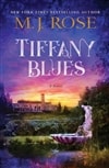 Tiffany Blues | Rose, M.J. | Signed First Edition Book