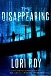 Disappearing, The | Roy, Lori | Signed First Edition Book