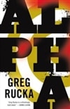 Alpha | Rucka, Greg | Signed First Edition Book