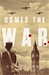 Ruggero, Ed | Comes the War | Signed First Edition Book