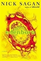 Edenborn | Sagan, Nick | Signed First Edition Book