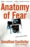 Anatomy of Fear | Santlofer, Jonathan | Signed First Edition Book