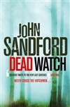Dead Watch | Sandford, John | Signed UK First EditionTrade Paper