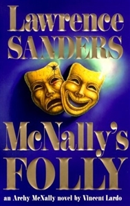 Sanders, Lawrence | McNally's Folly | First Edition Book