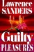 Guilty Pleasures | Sanders, Lawrence | First Edition Book