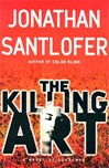 Killing Art | Santlofer, Jonathan | Signed First Edition Book