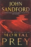 Mortal Prey | Sandford, John | Signed 1st Edition Thus UK Trade Paper Book