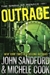 Outrage | Sandford, John & Cook, Michelle | Double-Signed 1st Edition