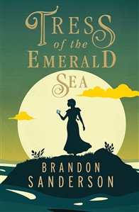 Sanderson, Brandon  | Tress of the Emerald Sea | Signed First Edition Book