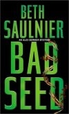 Bad Seed | Saulnier, Beth | Signed First Edition Book