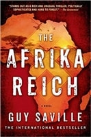 Afrika Reich, The | Saville, Guy | Signed First Edition Book