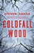 Coldfall Wood | Savile, Steven | Signed First Edition Book