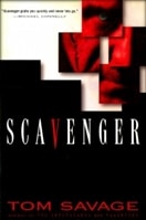 Scavenger | Savage, Tom | Signed First Edition Book