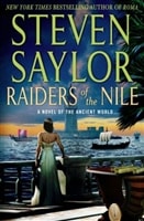 Raiders of the Nile | Saylor, Steven | Signed First Edition Book