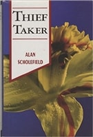Thief Taker | Scholefield, Alan | First Edition Book