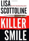 Killer Smile | Scottoline, Lisa | Signed First Edition Book