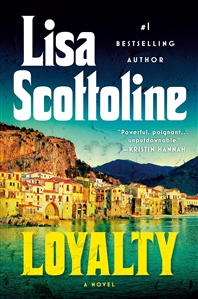 Scottoline, Lisa  | Loyalty | Signed First Edition Book
