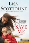 Save Me | Scottoline, Lisa | Signed First Edition Book