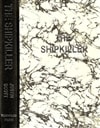Shipkiller | Scott, Justin | Signed & Lettered Limited Edition Book