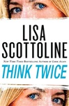 Think Twice | Scottoline, Lisa | Signed First Edition Book