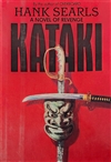 Searls, Hank | Kataki | First Edition Book