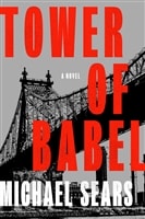 Sears, Michael | Tower of Babel | Signed First Edition Book
