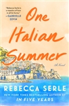 Serle, Rebecca | One Italian Summer | Signed First Edition Book