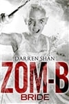 Zom-B Bride | Shan, Darren | Signed First Edition CA Book