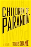 Children of Paranoia | Shane, Trevor | Signed First Edition Book