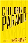 Children of Paranoia | Shane, Trevor | Signed First Edition Book