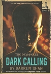 Shan, Darren | Dark Calling | Signed First Edition Book