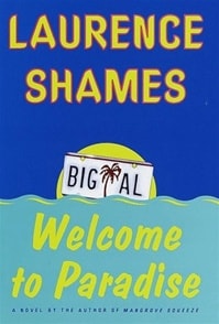 Welcome to Paradise | Shames, Laurence | Signed First Edition Book