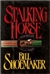 Stalking Horse | Shoemaker, Bill | First Edition Book