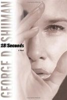 18 Seconds | Shuman, George D. | Signed First Edition Book